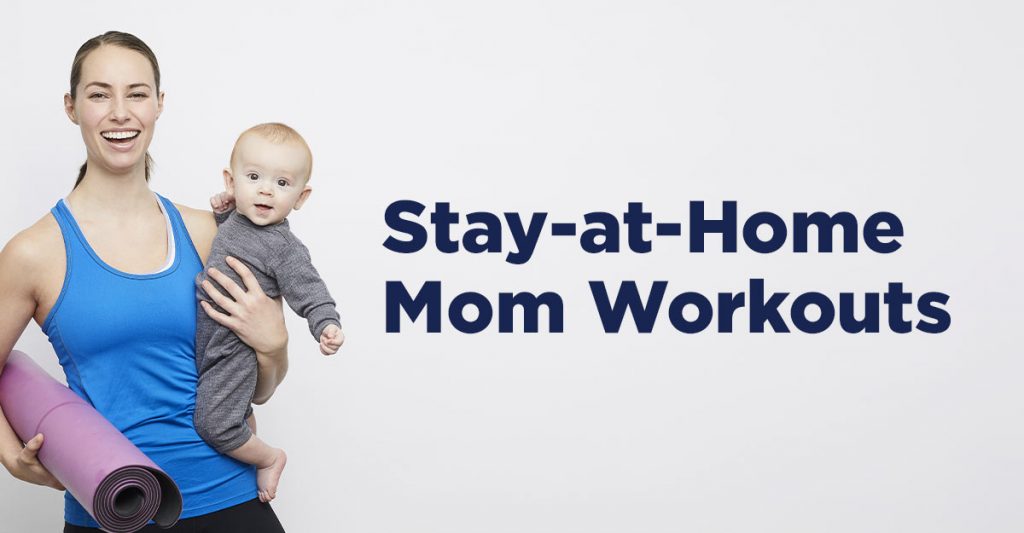 stay-at-home-mom-workouts